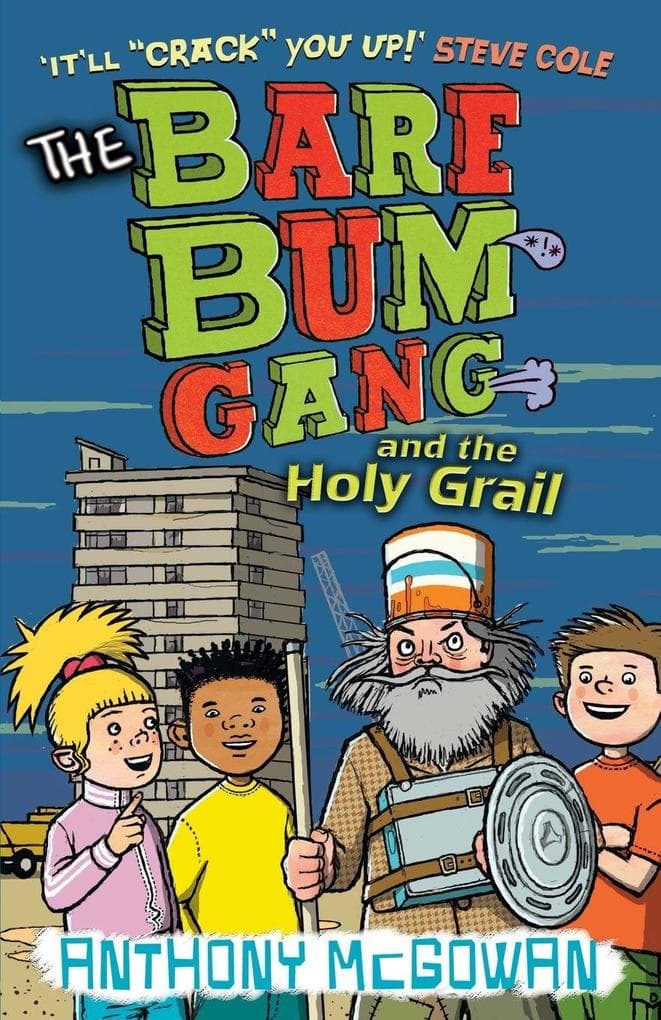 The Bare Bum Gang and the Holy Grail