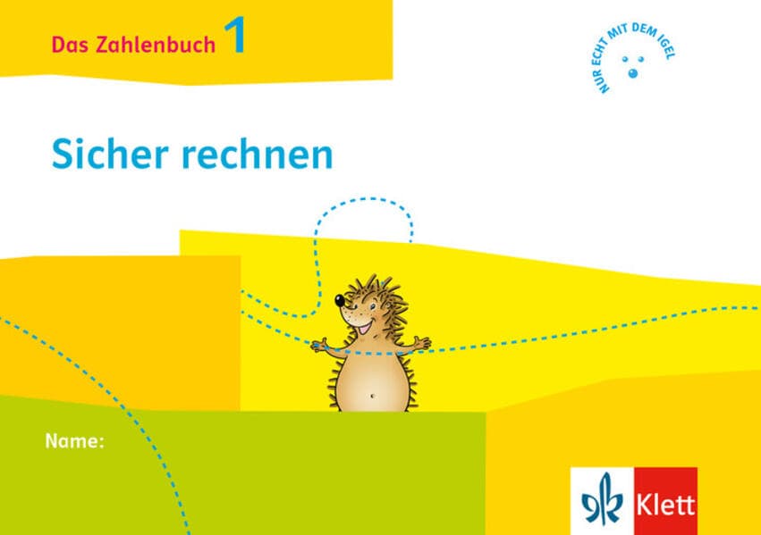 Das Zahlenbuch 1. Sicher rechnen (Arbeitsheft für das tägliche Training) Klasse 1