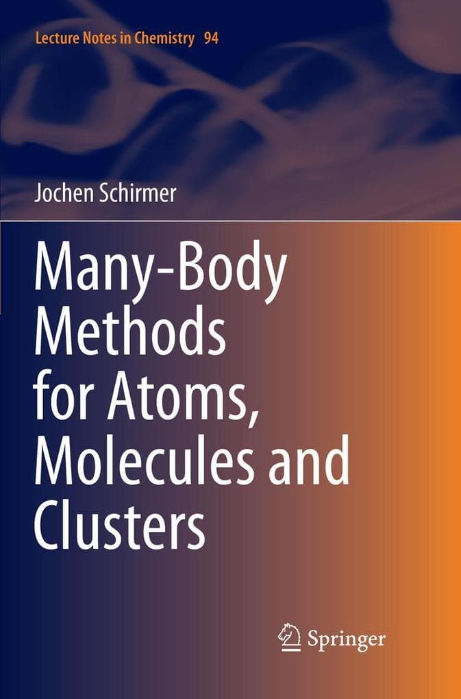 Many-Body Methods for Atoms, Molecules and Clusters
