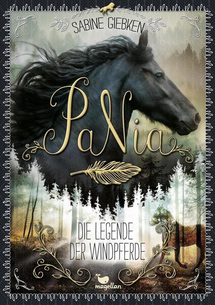 PaNia - Die Legende der Windpferde - Band 1