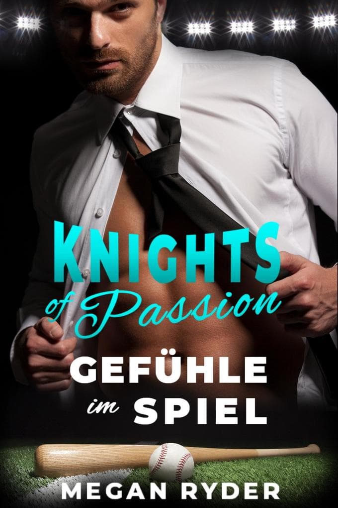 Knights of Passion - Gefühle im Spiel