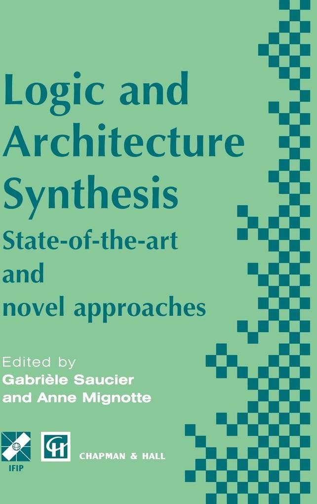 Logic and Architecture Synthesis