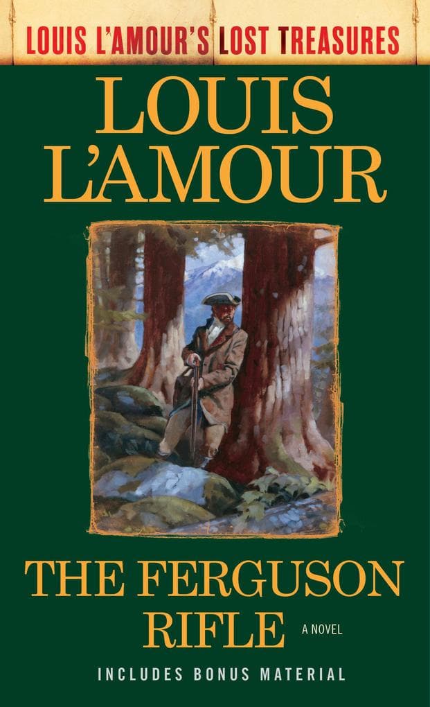 The Ferguson Rifle (Louis l'Amour's Lost Treasures)