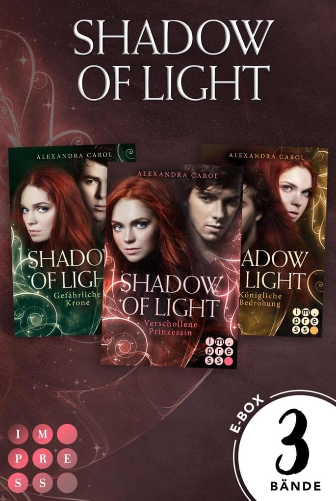Shadow of Light: Sammelband der magischen Fantasyserie inklusive Vorgeschichte