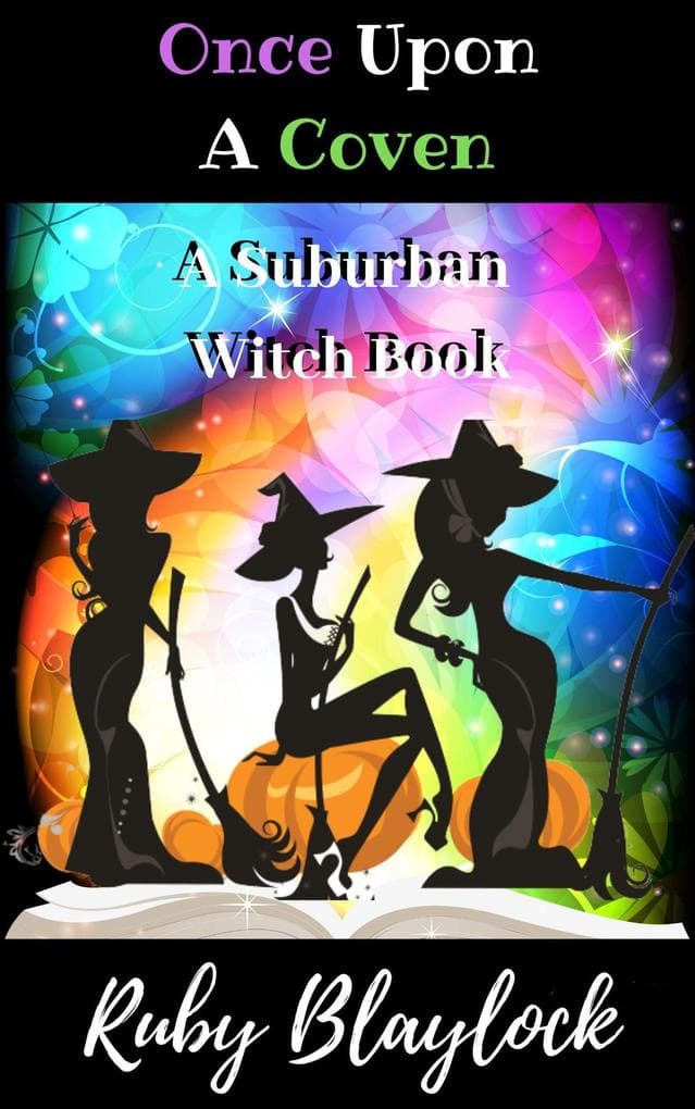 Once Upon A Coven (Suburban Witch Mysteries, #4)