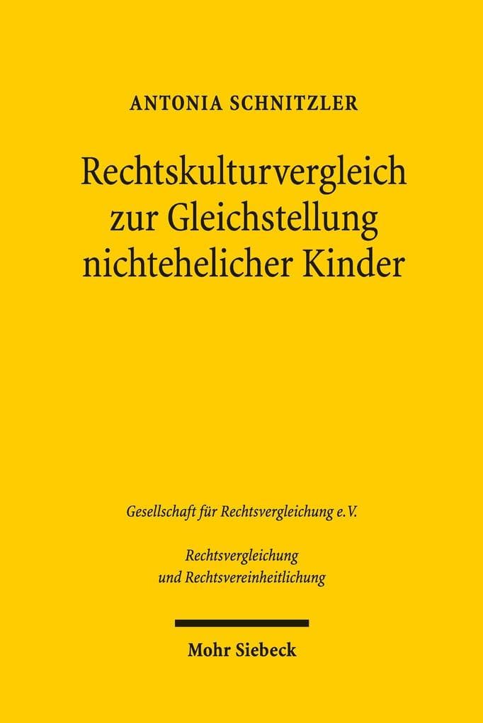 Rechtskulturvergleich zur Gleichstellung nichtehelicher Kinder