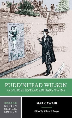 Pudd'nhead Wilson and Those Extraordinary Twins