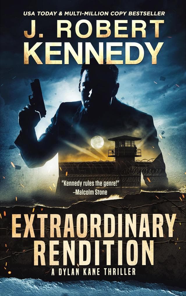 Extraordinary Rendition (Dylan Kane Thrillers, #9)