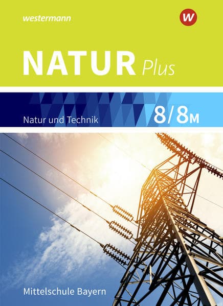 Natur plus 8 / 8M. Schulbuch. Bayern