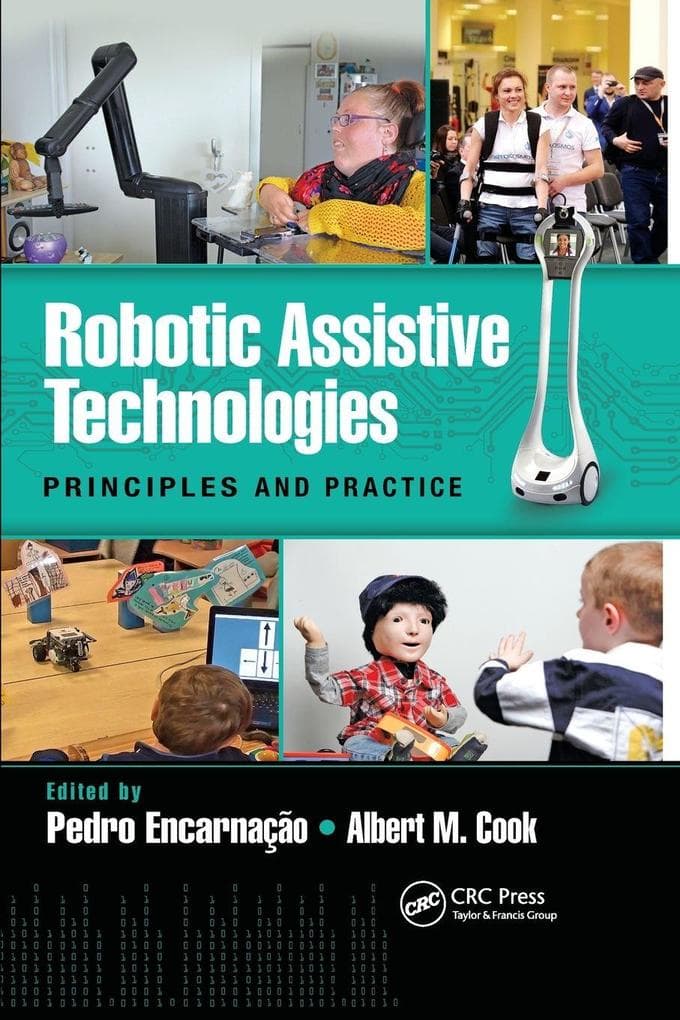 Robotic Assistive Technologies