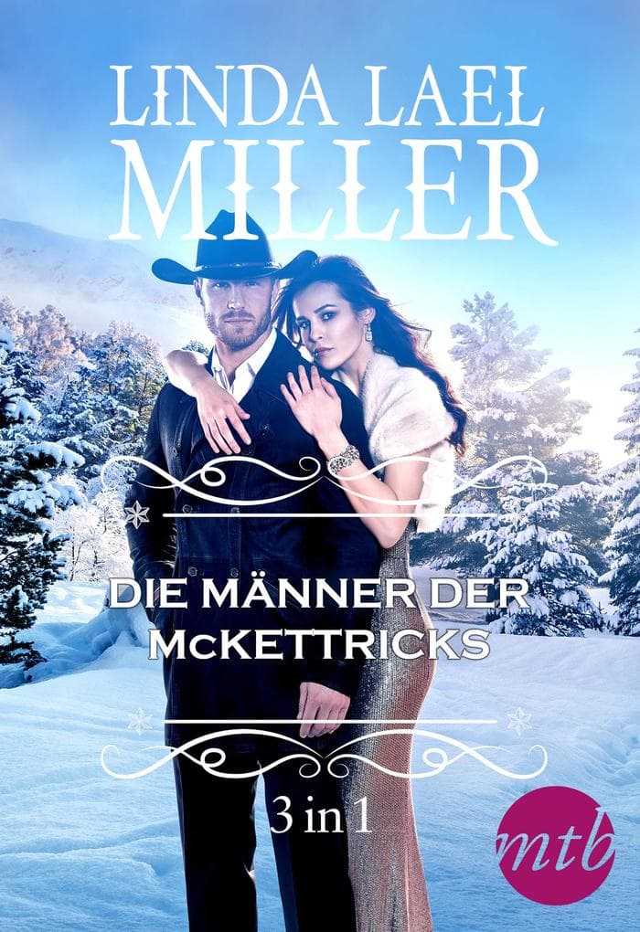 Die Männer der McKettricks (3-teilige Serie)