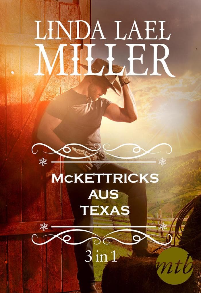Die McKettricks aus Texas (3-teilige Serie)