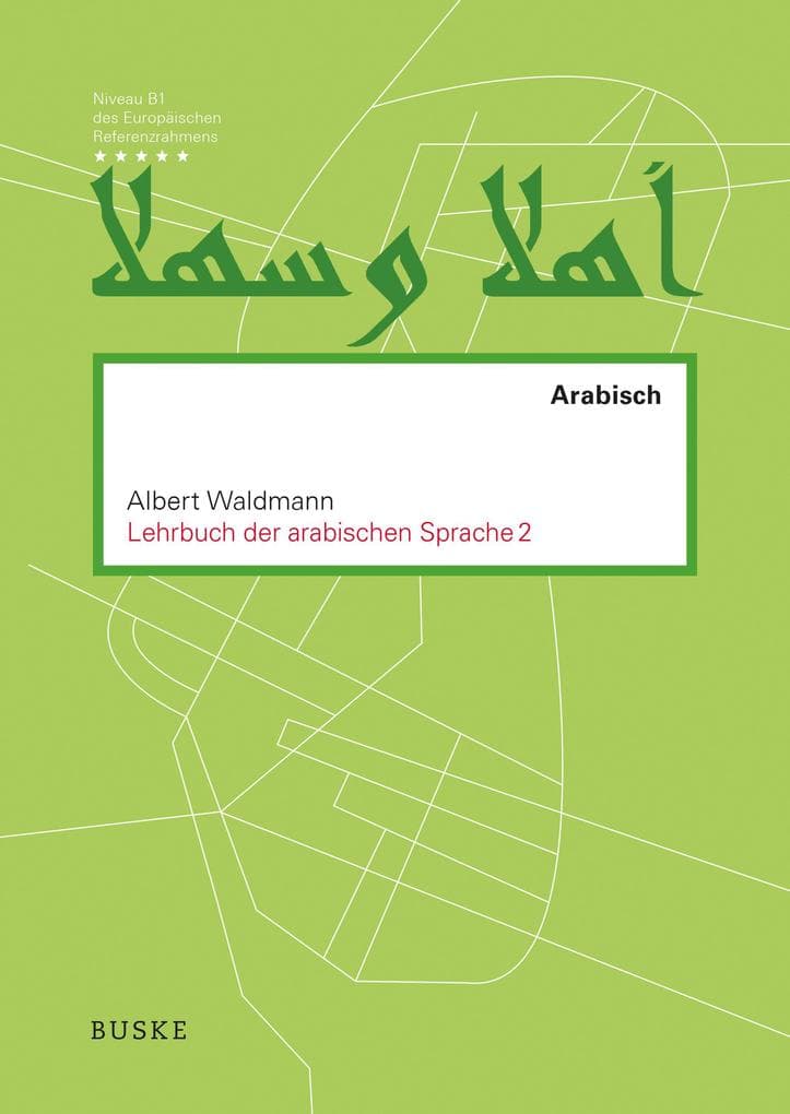Lehrbuch der arabischen Sprache 2