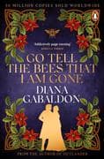 Go Tell the Bees that I am Gone