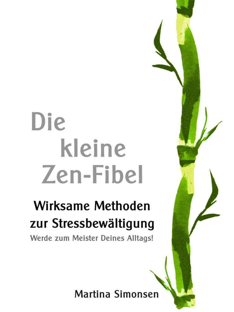 Die kleine Zen-Fibel