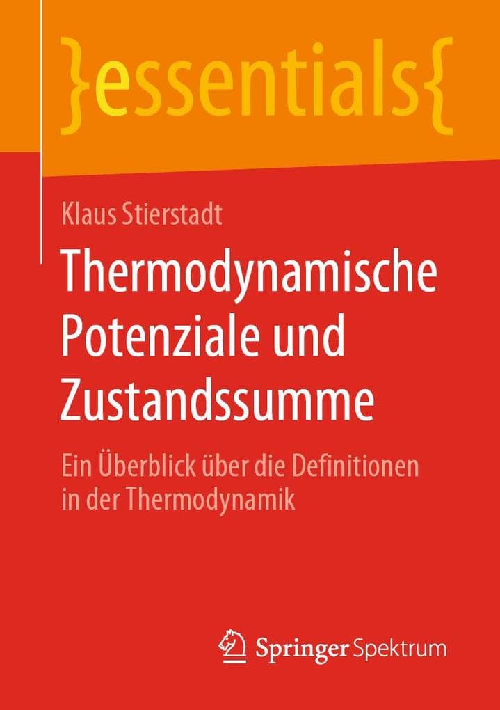 Thermodynamische Potenziale und Zustandssumme