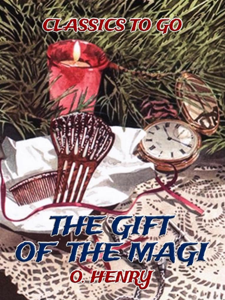 The Gift Of The Magi