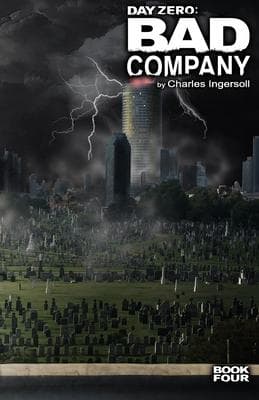 Day Zero - Bad Company