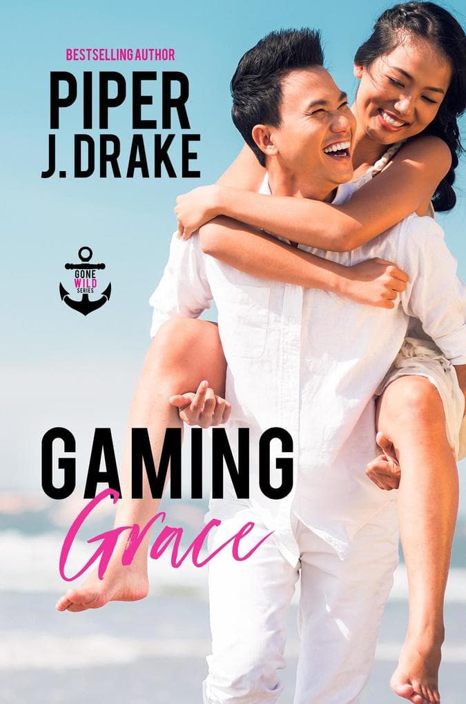 Gaming Grace (Gone Wild)