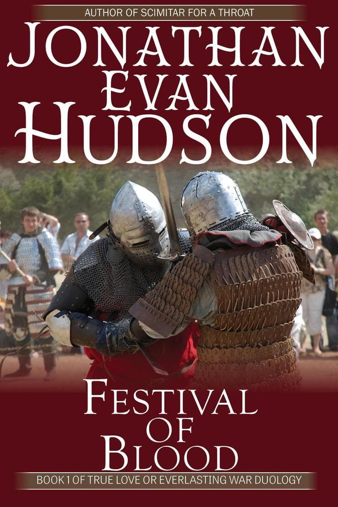 Festival of Blood (True Love Vs Everlasting War Duology, #1)