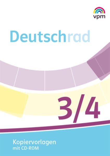 Deutschrad 3/4. Kopiervorlagen Klasse 3/4