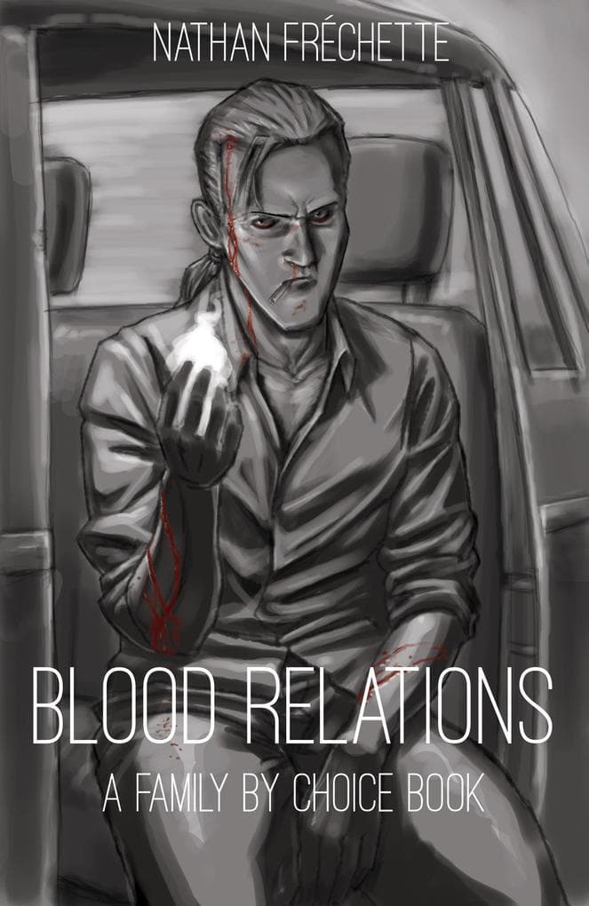 Blood Relations (Family by Choice, #1)