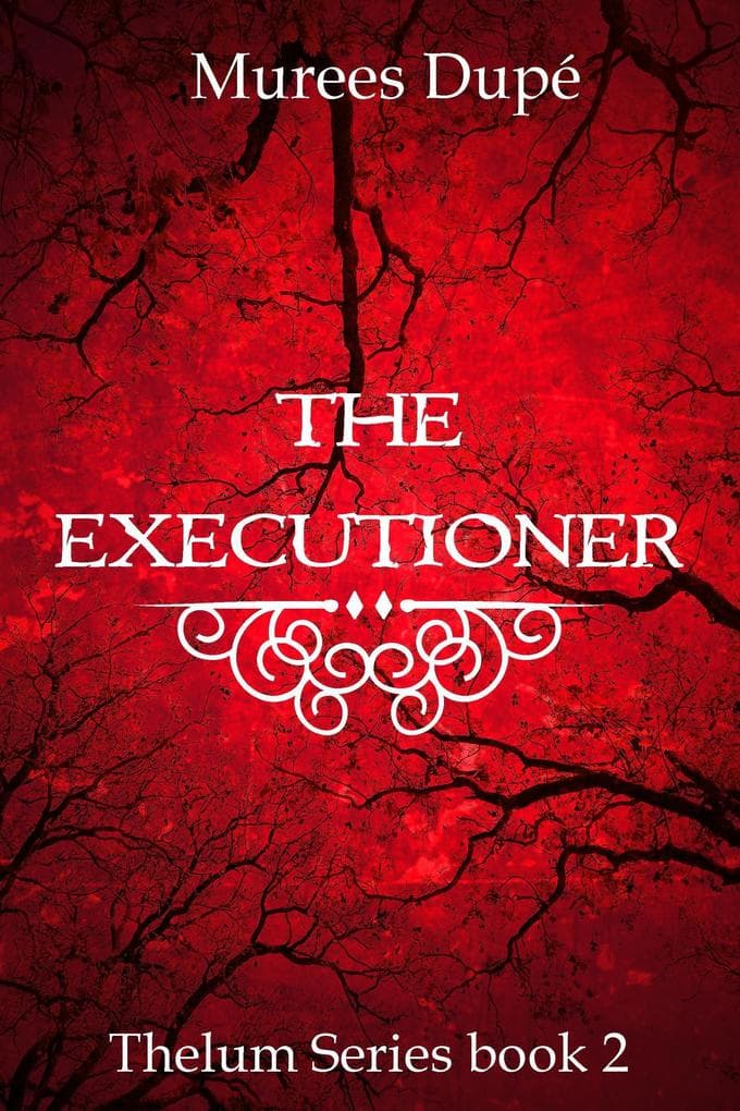 The Executioner (Thelum Series, #2)