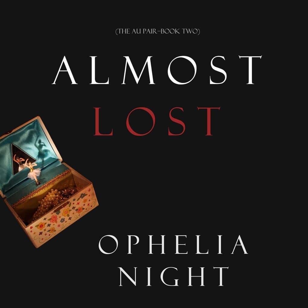 Almost Lost (The Au Pair'Book Two)