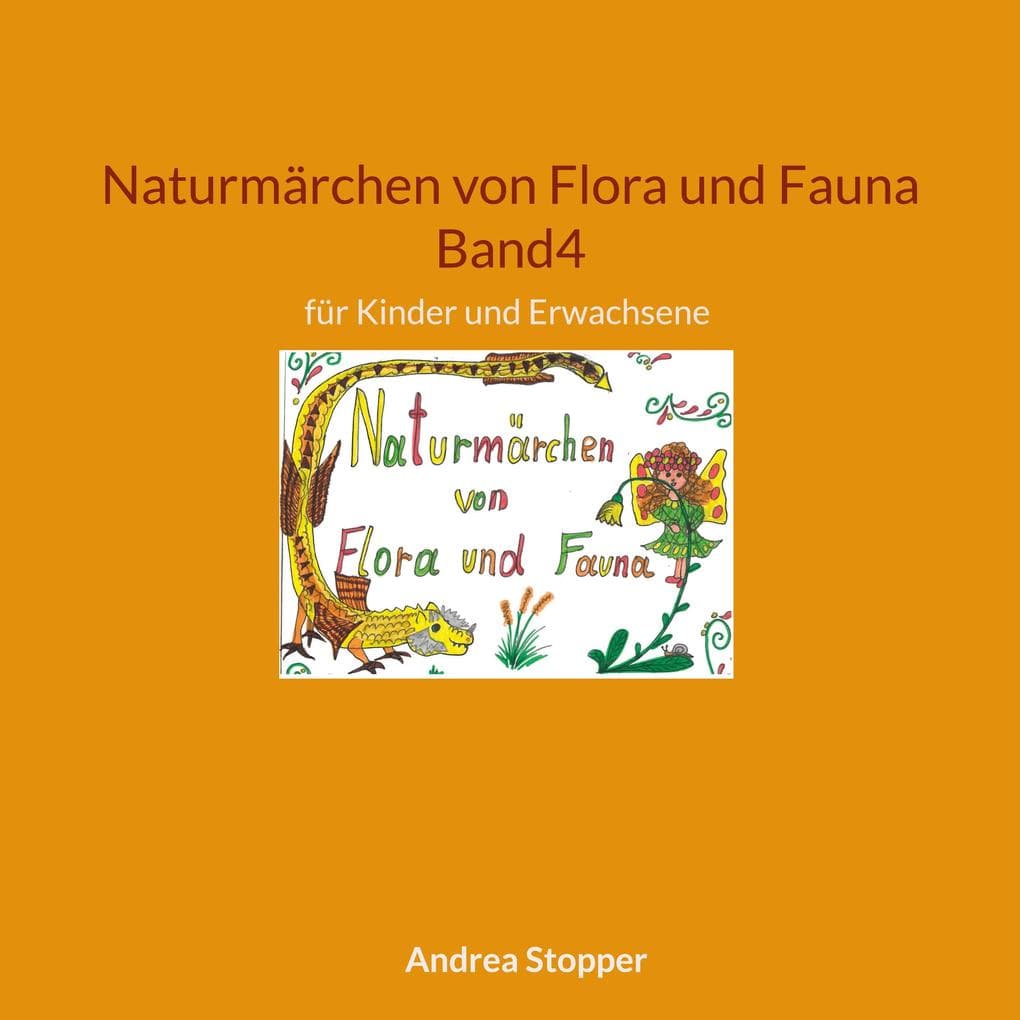 Naturmärchen von Flora und Fauna Band4