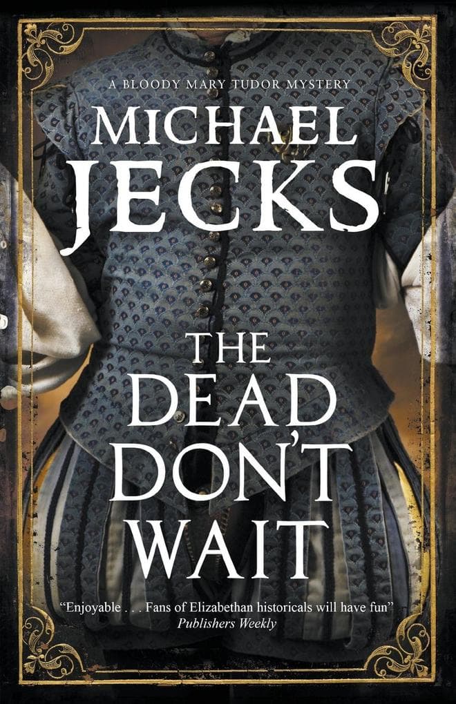 The Dead Don't Wait