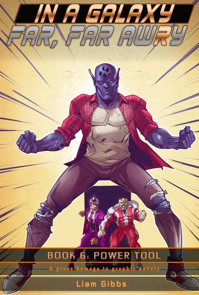 Power Tool (In a Galaxy Far, Far AwRy, #6)