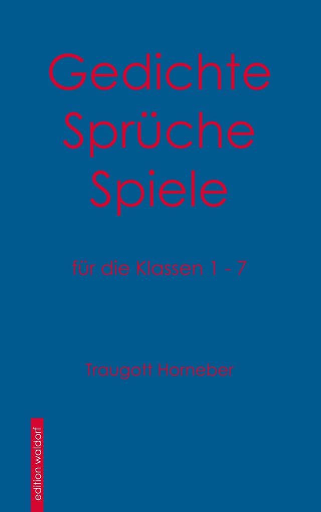 Gedichte, Sprüche, Spiele