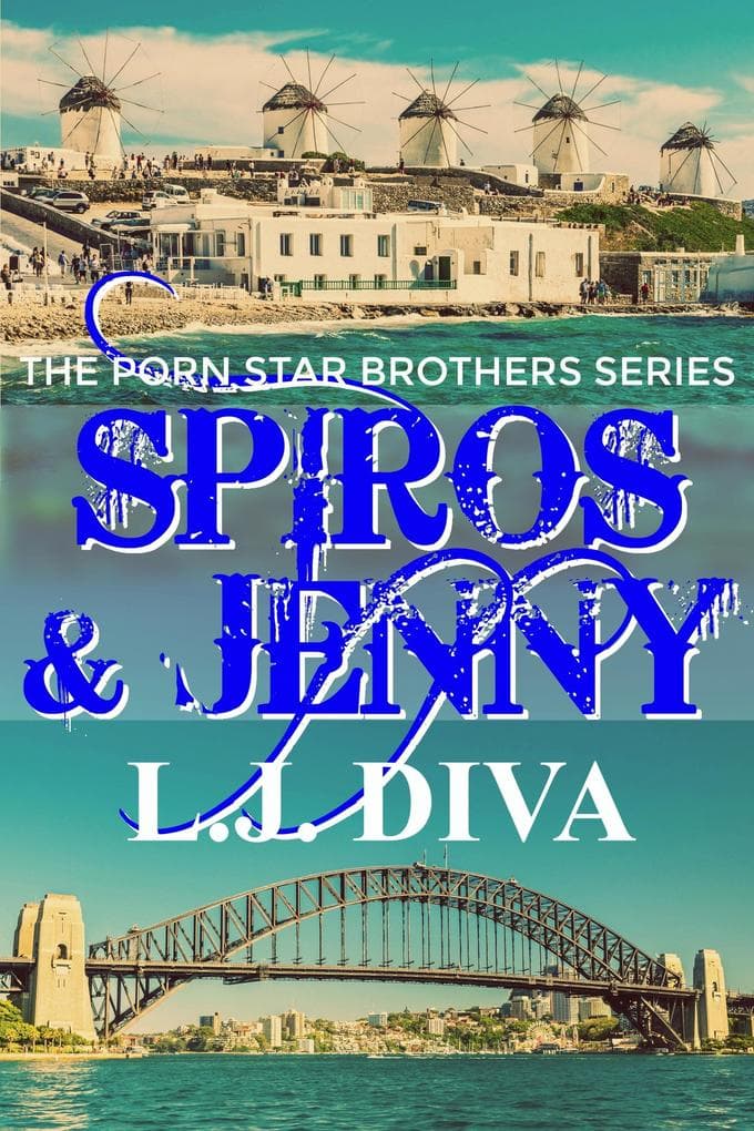 Spiros & Jenny (Porn Star Brothers, #10)
