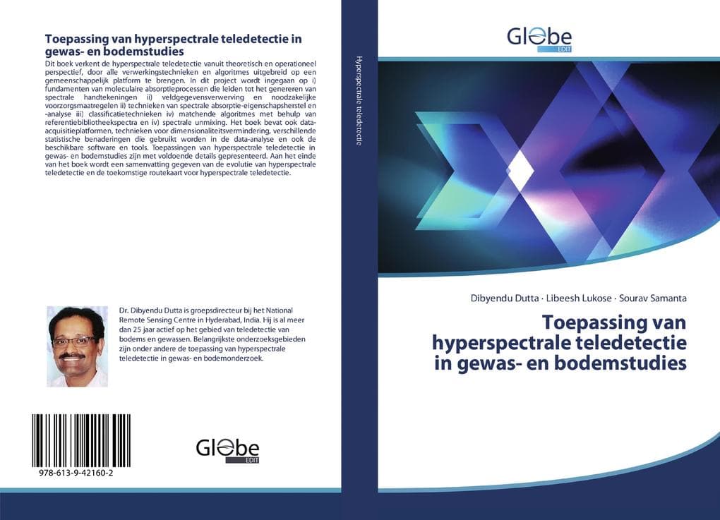 Toepassing van hyperspectrale teledetectie in gewas- en bodemstudies