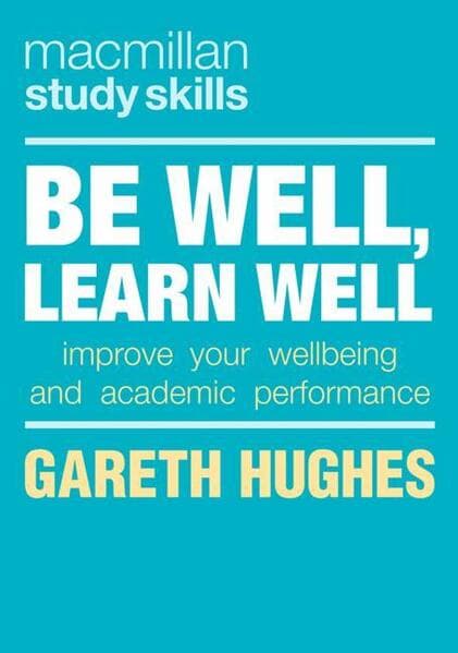 Be Well, Learn Well