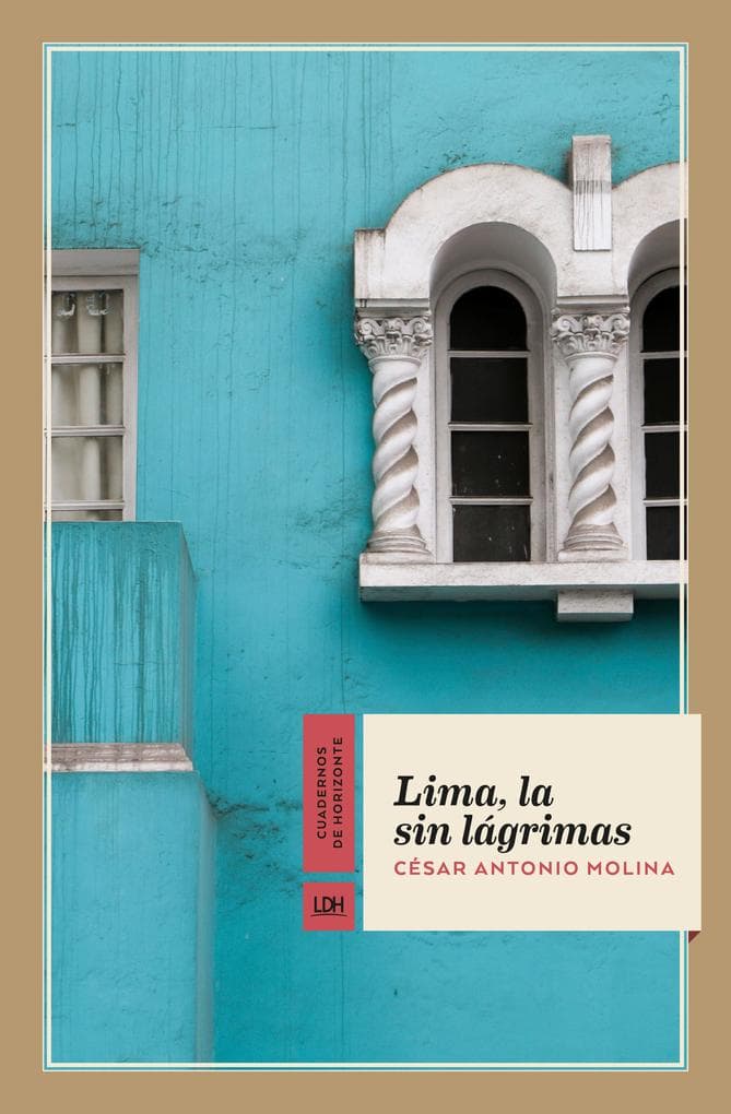 Lima, la sin lágrimas