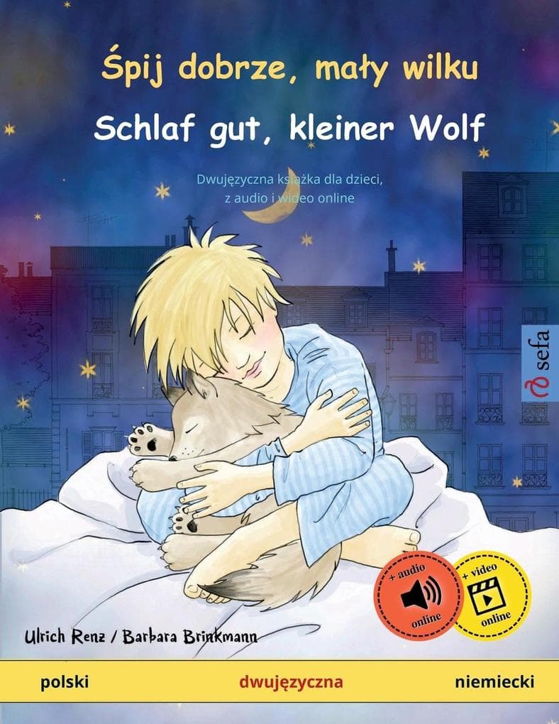 pij dobrze, may wilku - Schlaf gut, kleiner Wolf (polski - niemiecki)