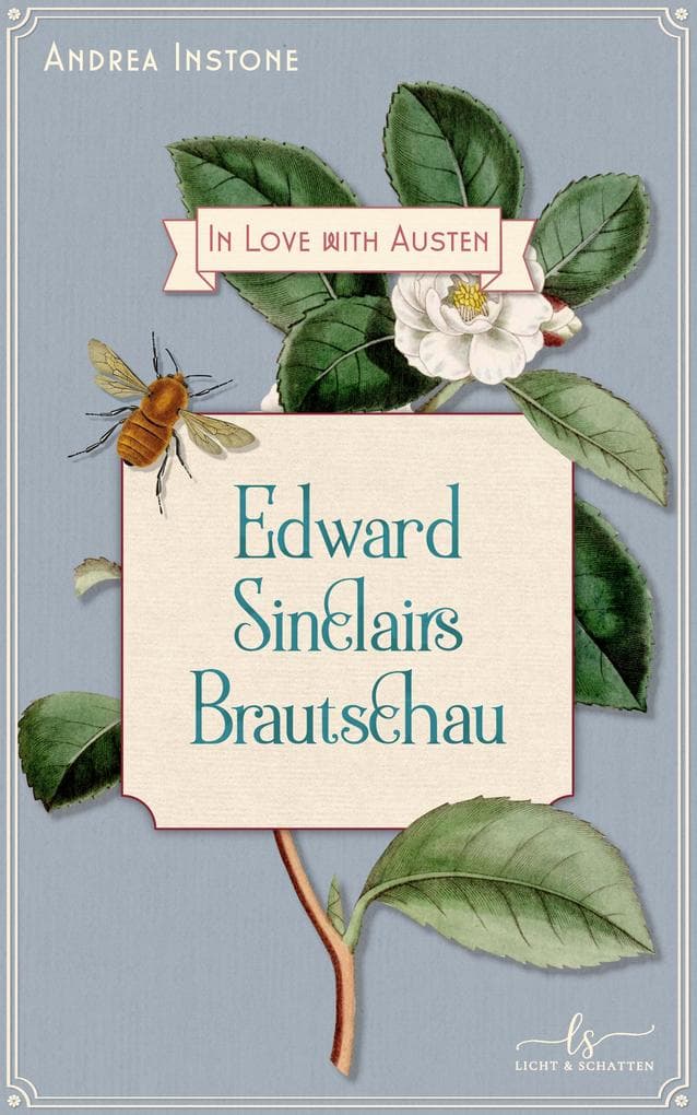 Edward Sinclairs Brautschau