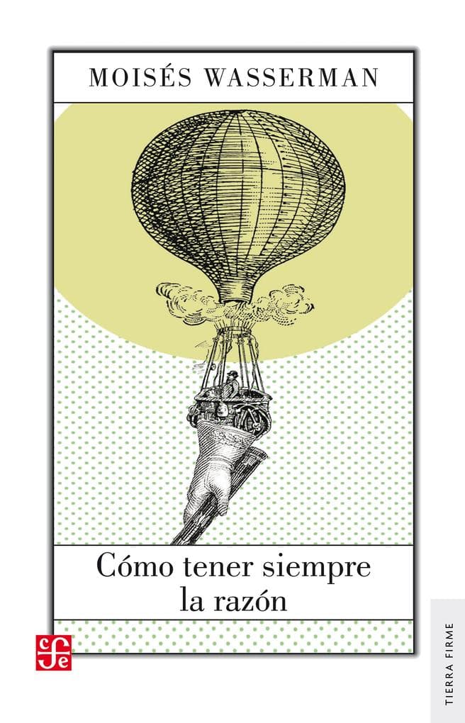 Cómo tener siempre la razón