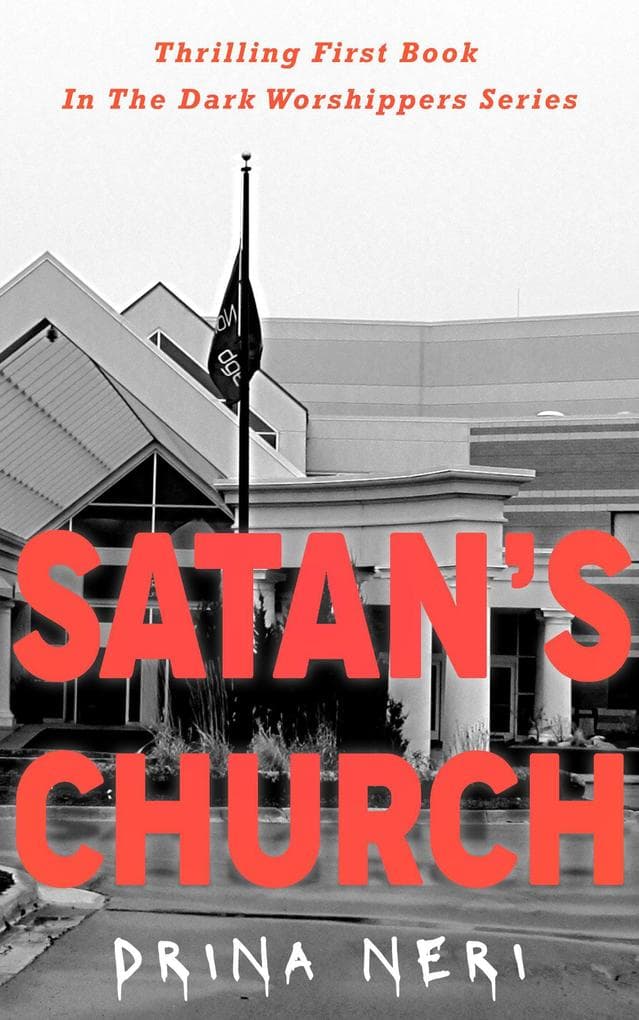 Satan's Church (Dark Worshippers, #1)