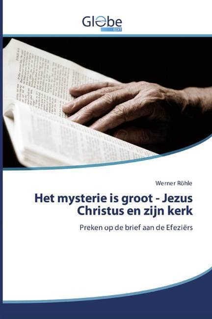 Het mysterie is groot - Jezus Christus en zijn kerk