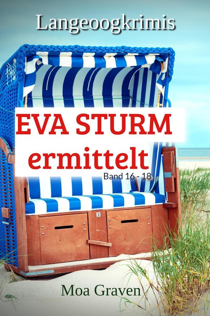 Eva Sturm Bundle VI - Fälle 16 bis 18