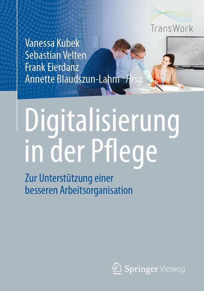 Digitalisierung in der Pflege