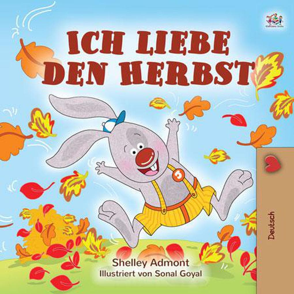 Ich liebe den Herbst (German Bedtime Collection)