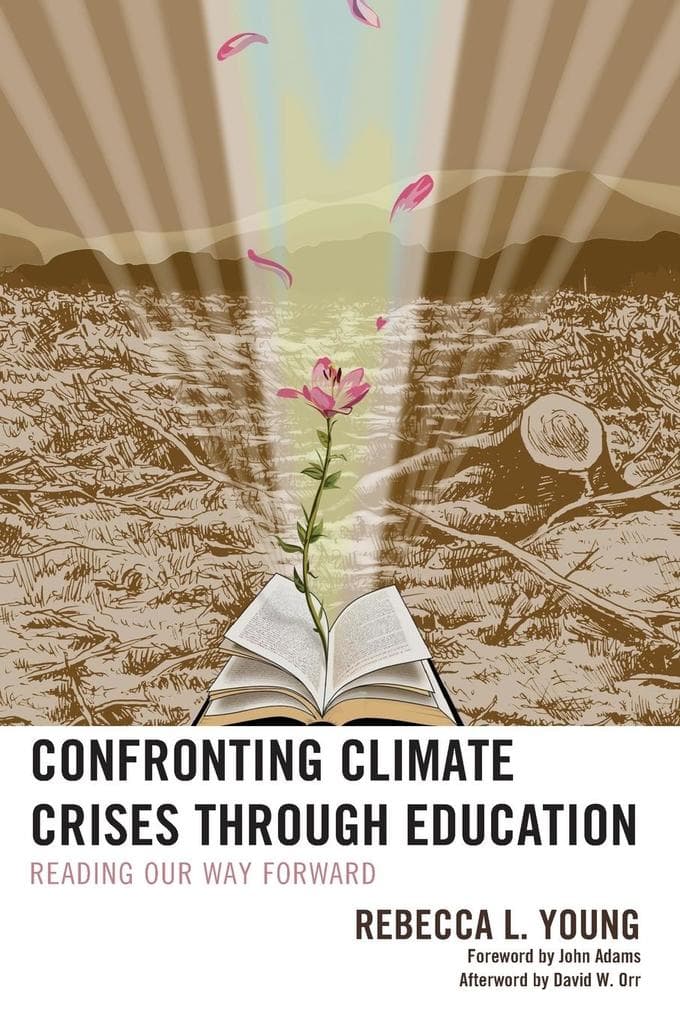 Confronting Climate Crises Through Education