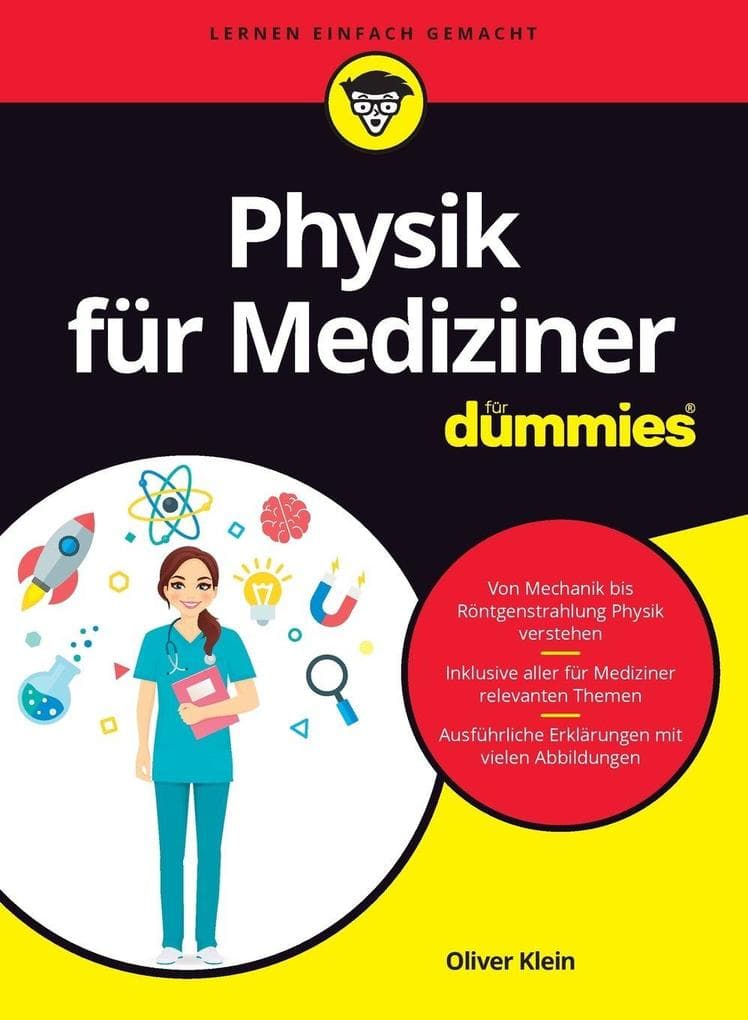 Physik für Mediziner für Dummies