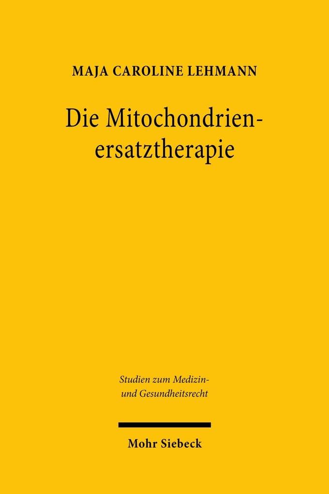 Die Mitochondrienersatztherapie