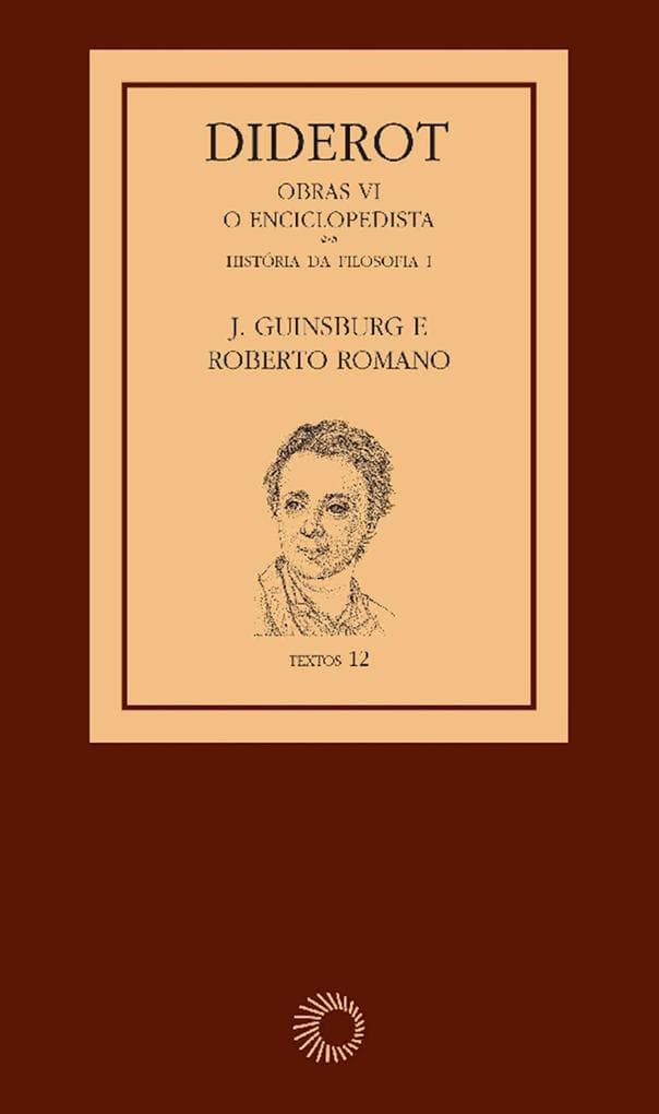 Diderot: Obras VI - O Enciclopedista [1]