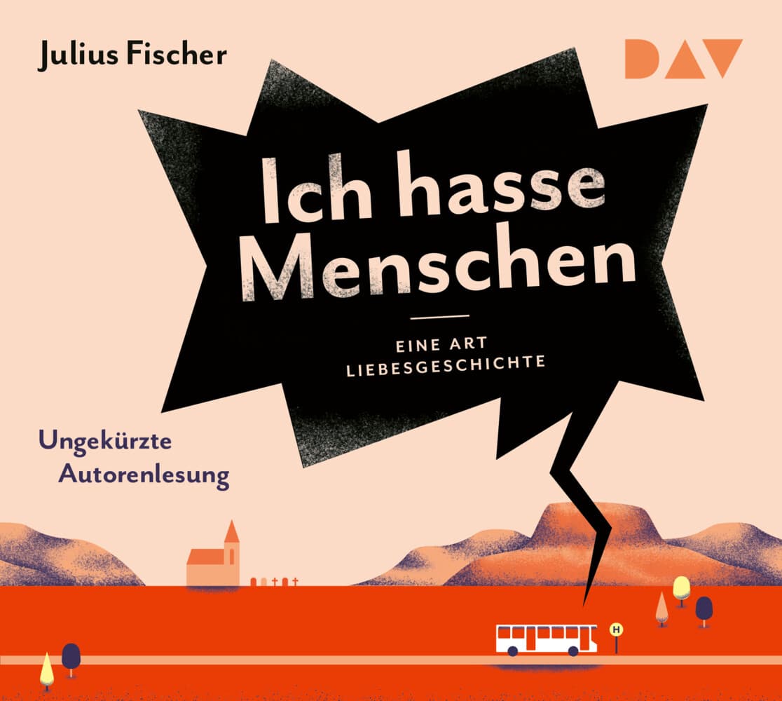 Ich hasse Menschen 2. Eine Art Liebesgeschichte