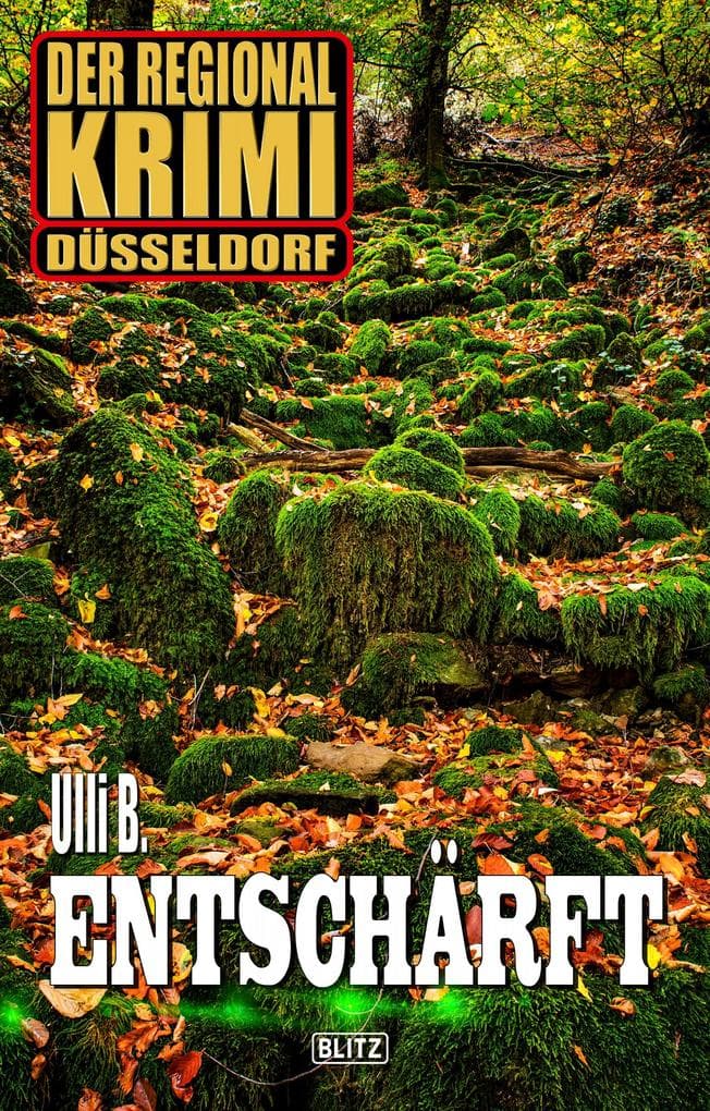 Der Regional-Krimi 04: Entschärft